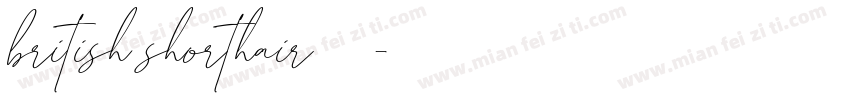 british shorthair字体字体转换